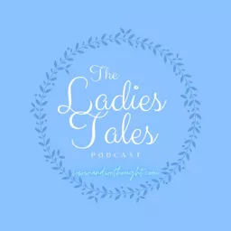 The Ladies Tales Podcast artwork