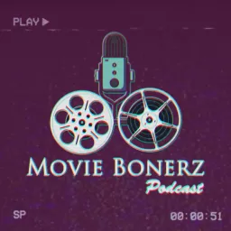 Movie Bonerz Podcast artwork