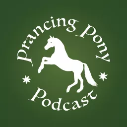 The Prancing Pony Podcast artwork