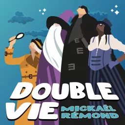 Double Vie – Les Voix de l’Imaginaire Podcast artwork