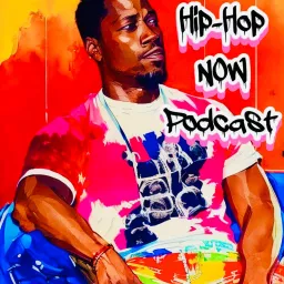 Hip-Hop Now Podcast artwork