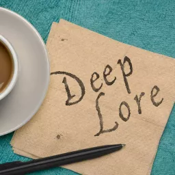 Deep Lore Podcast artwork