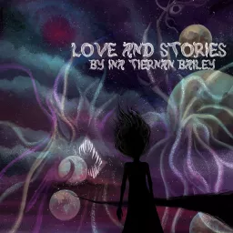 Love and Stories Podcast artwork