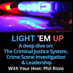 Light 'Em Up Podcast artwork