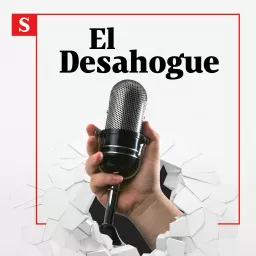 El Desahogue pódcast Podcast artwork