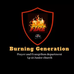 Burning Generation (RCCG LP 41 GTA)