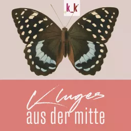 Kluges aus der Mitte