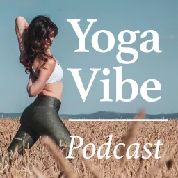 Yoga Vibe Podcast artwork