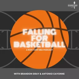 Falling For Basketball - A Rom-Com NBA Podcast artwork