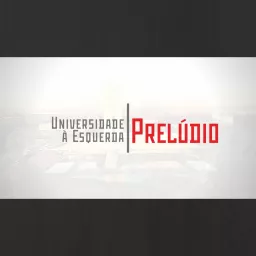 Arquivos Podcast - Universidade à Esquerda artwork