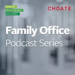 Choate Family Office