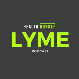 Health Bunker Lyme Podcast Interviews artwork