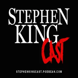 Stephen King Cast Podcast artwork