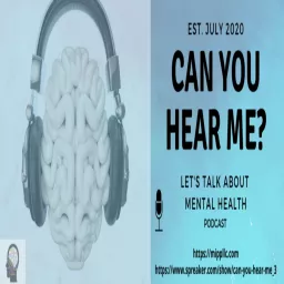 Can You Hear Me? Podcast artwork