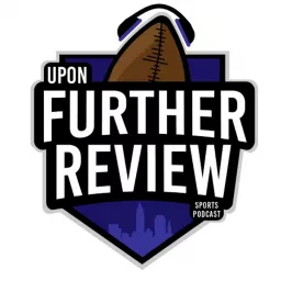 Upon Further Review Podcast artwork