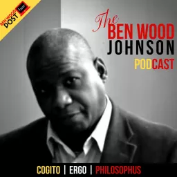 The Ben Wood Johnson Podcast artwork