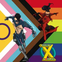 House of X - An X-Men Podcast artwork