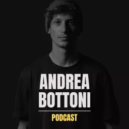 Andrea Bottoni Podcast artwork