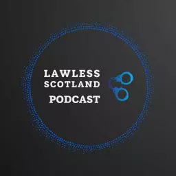 Lawlessscotland's Podcast artwork
