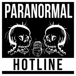 Paranormal Hotline Podcast artwork
