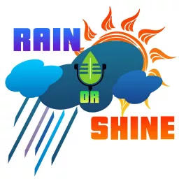 Come Rain or Shine Podcast artwork