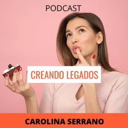 Creando Legados Podcast artwork