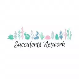 Succulents Network Podcast artwork
