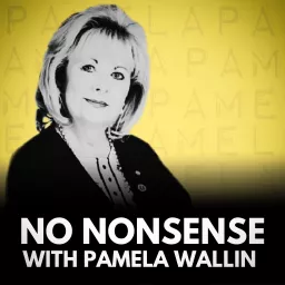 No Nonsense with Pamela Wallin Podcast artwork