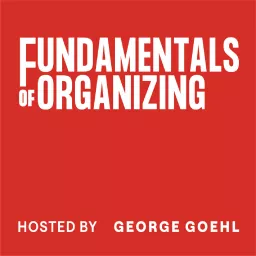 Fundamentals of Organizing Podcast artwork