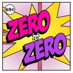 Zero to Zero Podcast artwork