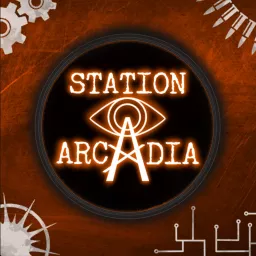 Station Arcadia Podcast artwork