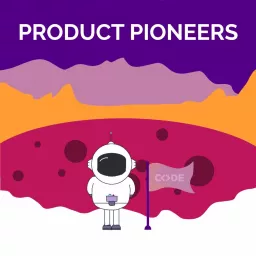 Product Pioneers Podcast artwork