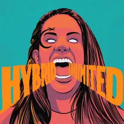 Hybrid Unlimited Podcast artwork