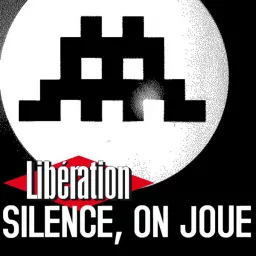 Silence on joue ! Podcast artwork