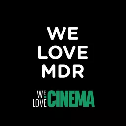 We Love MDR Podcast artwork