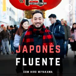 Kotobá Japonês Fluente - conversação e notícias em japonês nativo