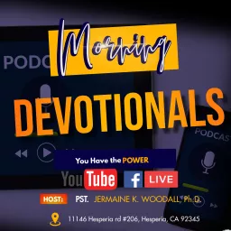 Morning Devotionals by JK Woodall Ministries Podcast artwork
