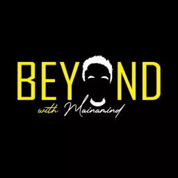 BEYOND with MAINAMIND