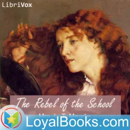 The Rebel of the School by Mrs. L. T. Meade