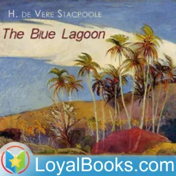 The Blue Lagoon by H. De Vere Stacpoole