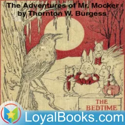 The Adventures of Mr. Mocker by Thornton W. Burgess