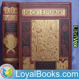 Doctor Ox's Experiment by Jules Verne