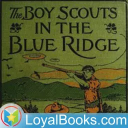 Boy Scouts in the Blue Ridge by St. George Henry Rathborne