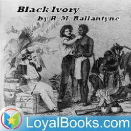 Black Ivory by Robert Michael Ballantyne