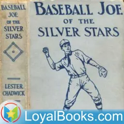 Baseball Joe of the Silver Stars by Howard R. Garis