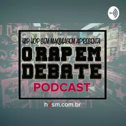 O RAP EM DEBATE