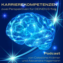 Karrierekompetenzen - zwei Perspektiven für DEINEN Erfolg Podcast artwork