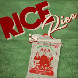 Rice Is Rice Podcast artwork