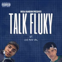 TalkFluky Podcast artwork