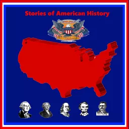 Stories of American History Podcast artwork